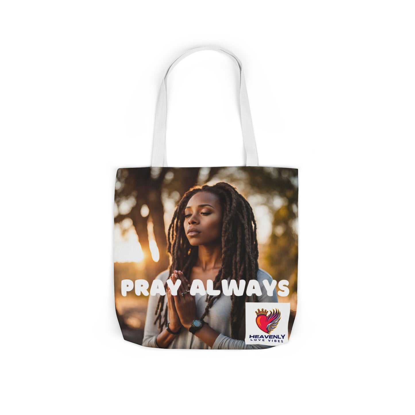 Pray Always - Canvas Tote Bag - Heavenly Love Vibes