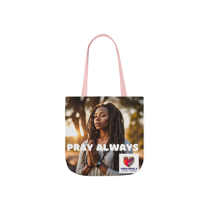 Pray Always - Canvas Tote Bag - Heavenly Love Vibes