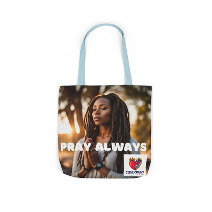 Pray Always - Canvas Tote Bag - Heavenly Love Vibes