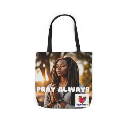 Pray Always - Canvas Tote Bag - Heavenly Love Vibes