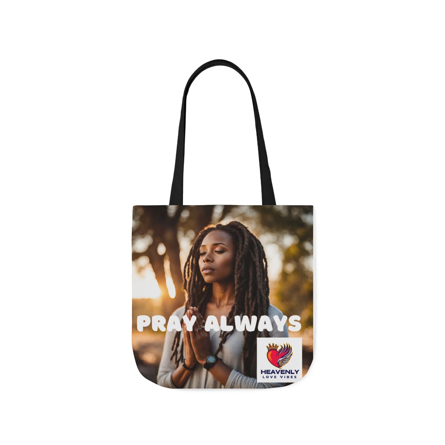 Pray Always - Canvas Tote Bag - Heavenly Love Vibes