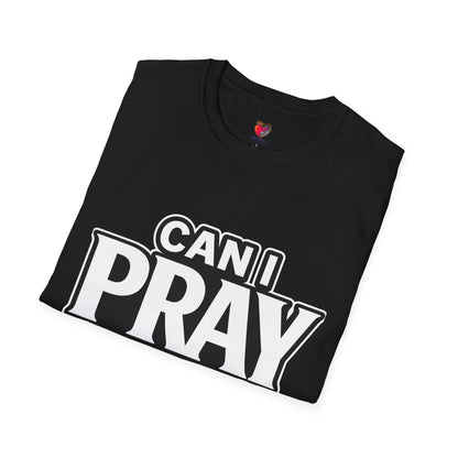 Can I Pray For You? T-Shirt — Heavenly Love Vibes Tee