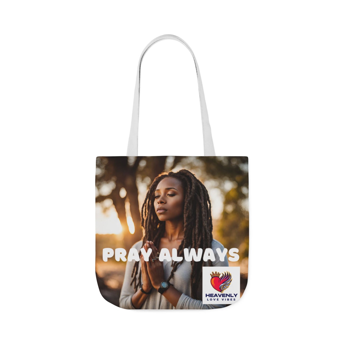 Pray Always - Canvas Tote Bag - Heavenly Love Vibes