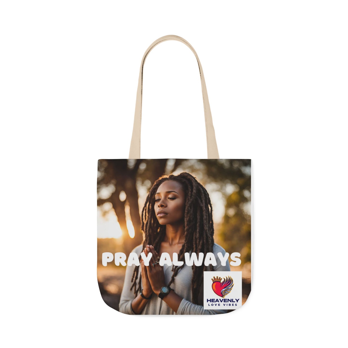 Pray Always - Canvas Tote Bag - Heavenly Love Vibes