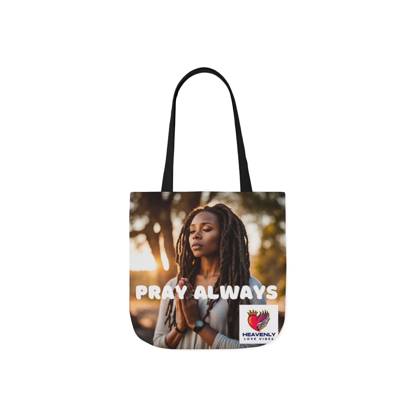 Pray Always - Canvas Tote Bag - Heavenly Love Vibes